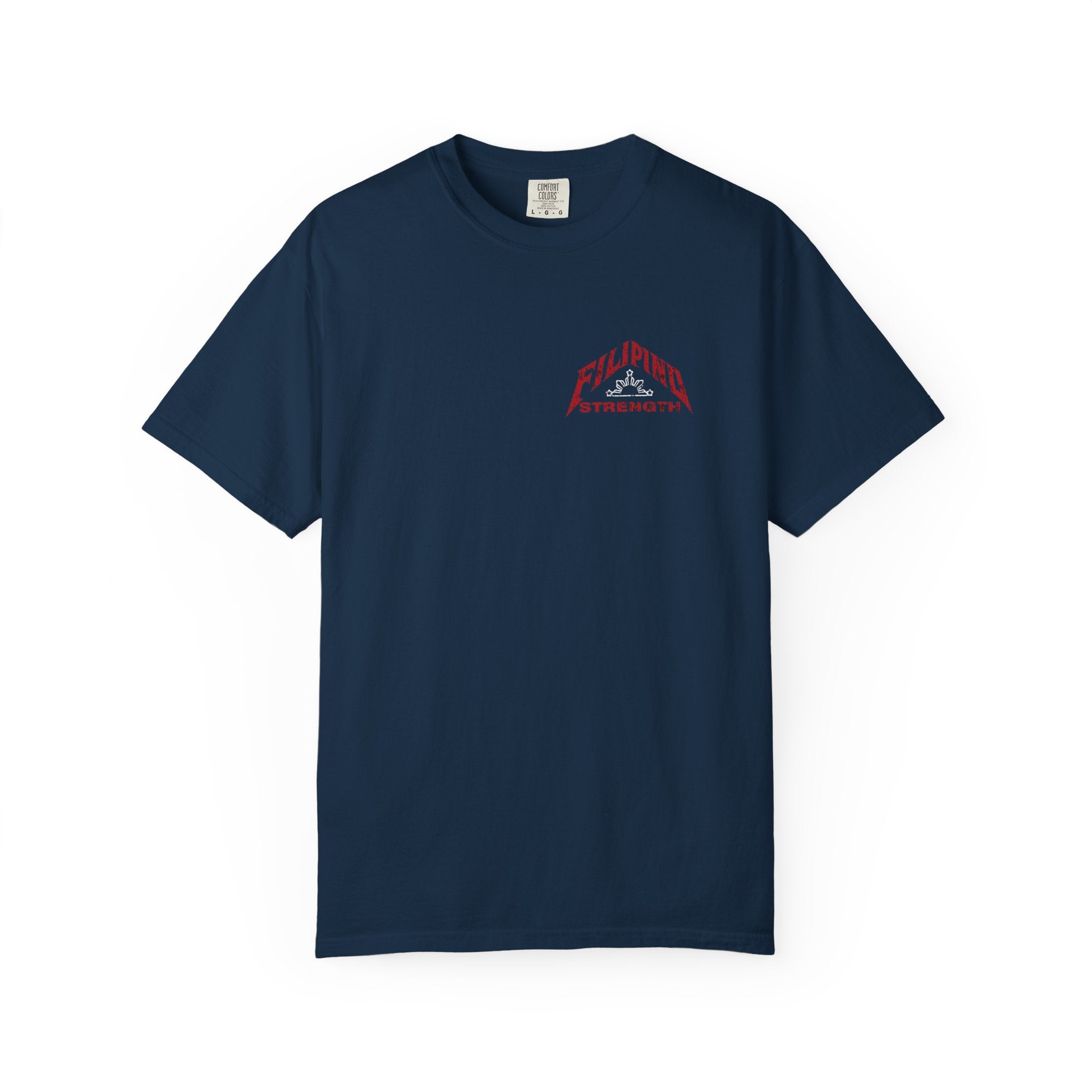 Filipino Strength T-Shirt —  Pinoy Warrior Graphic Tee