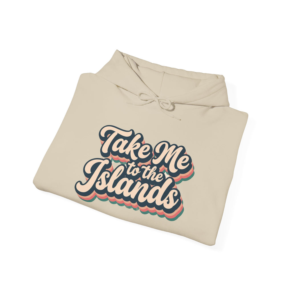 Take Me to the Islands Hoodie