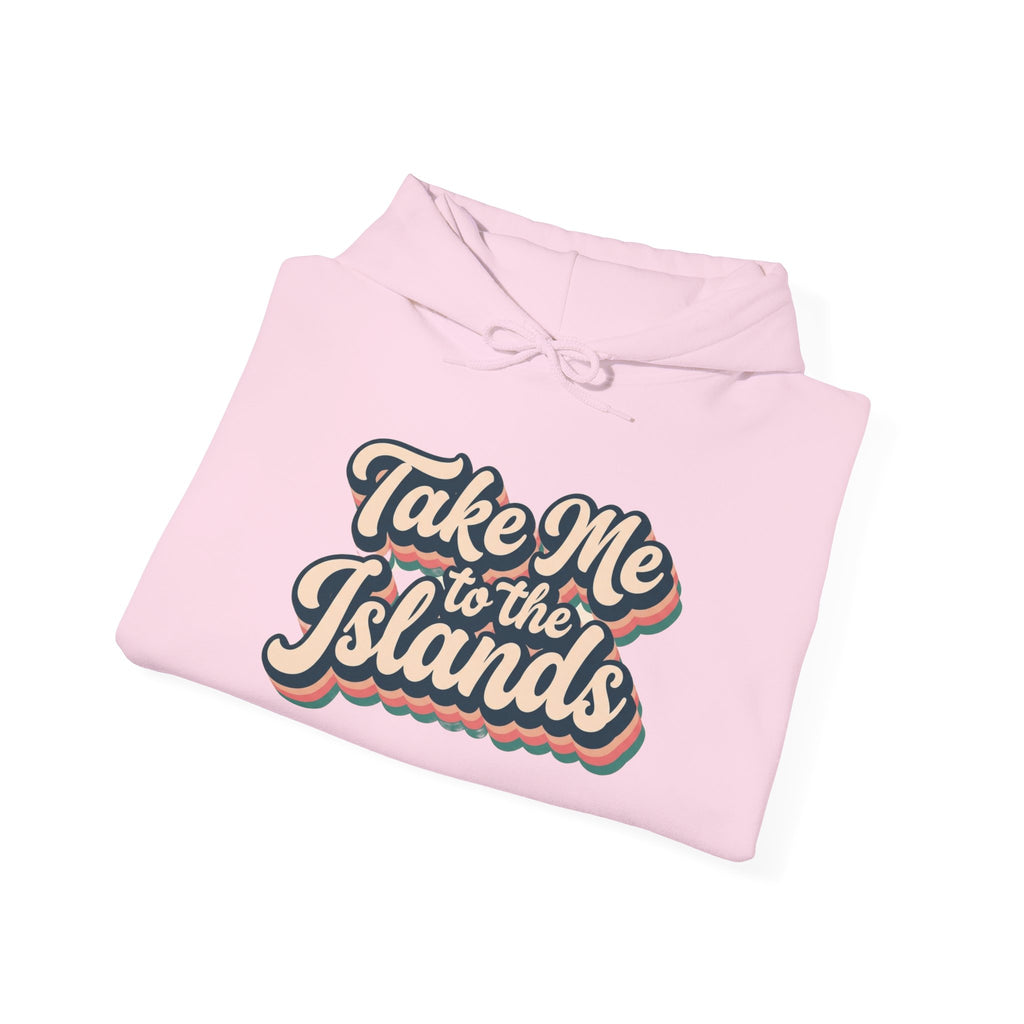 Take Me to the Islands Hoodie